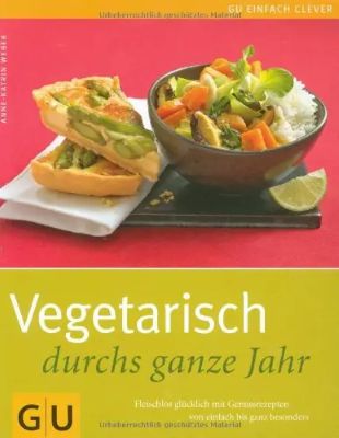 Vegetarisch durchs ganze Jahr